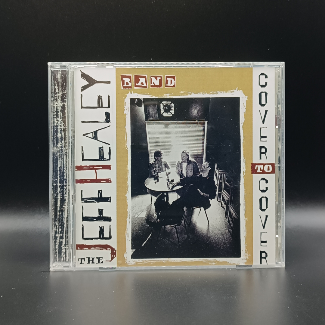 The Jeff Healey Band - Cover to Cover CD