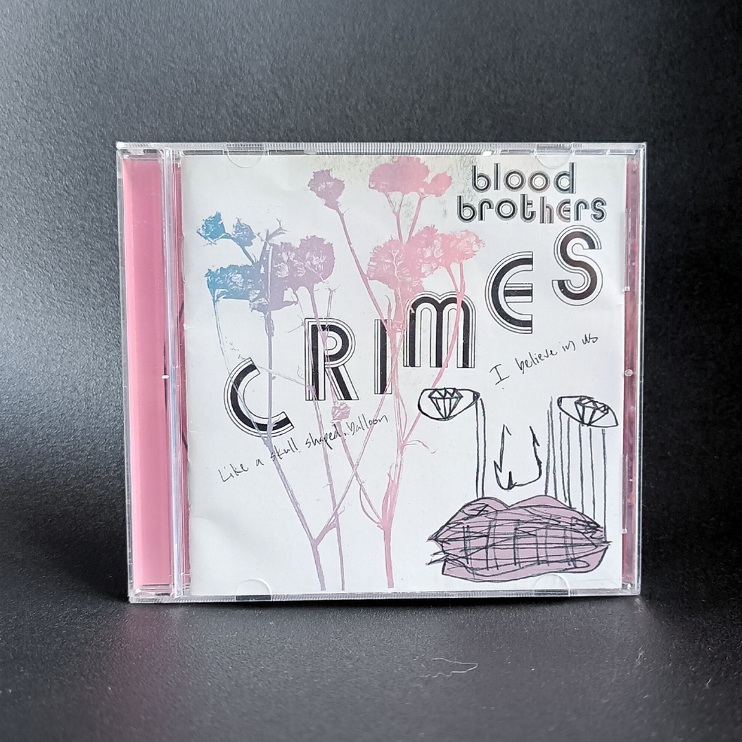 Blood Brothers - Crimes CD