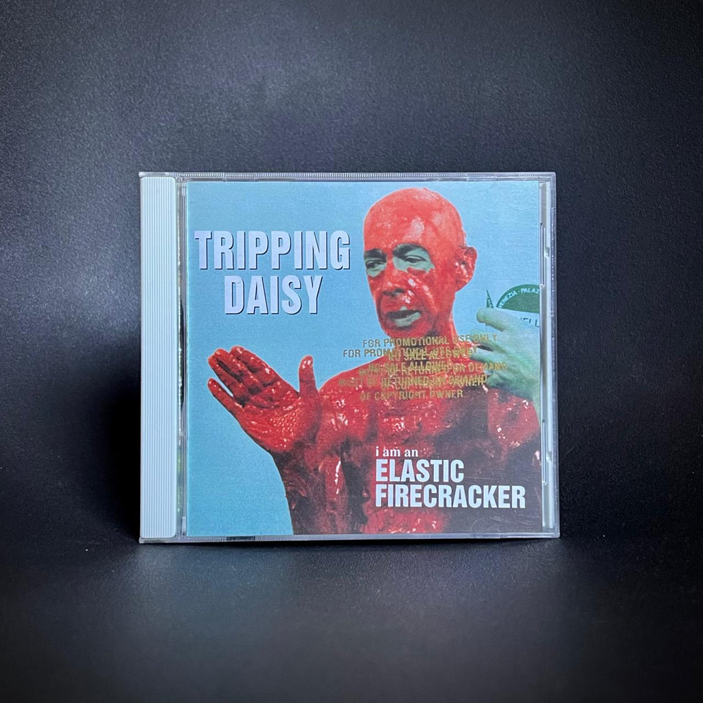 Tripping Daisy - I Am an Elastic Firecracker CD